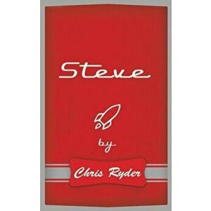 Steve, Paperback - Chris Ryder imagine