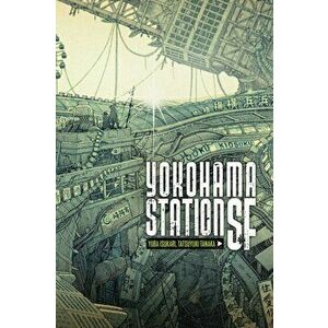Yokohama Station SF, Hardcover - Yuba Isukari imagine