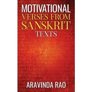 Motivational Verses from Sanskrit Texts, Paperback - *** imagine