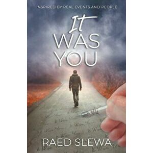 IT Was You, Paperback - Raed Slewa imagine