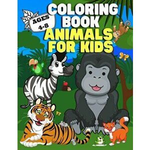Coloring Book: Animals for Kids, Paperback - Kid District Press imagine