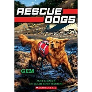 Gem (Rescue Dogs #4), Paperback - Jane B. Mason imagine