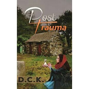 Post-Trauma, Paperback - *** imagine