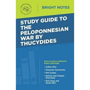 Study Guide to The Peloponnesian War by Thucydides, Paperback - *** imagine
