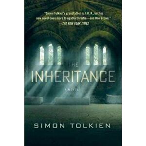 The Inheritance, Paperback - Simon Tolkien imagine