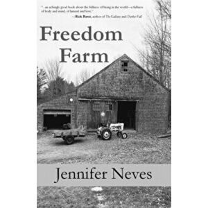 Freedom Farm, Paperback - Jennifer Neves imagine