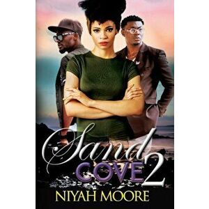 Sand Cove 2: Cold Summer, Paperback - Niyah Moore imagine