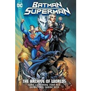Batman/Superman: The Archive of Worlds, Hardcover - Gene Luen Yang imagine