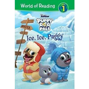 Puppy Dog Pals: Ice, Ice, Puggy, Library Binding - Sara Miller imagine