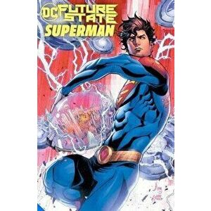 Future State: Superman, Paperback - *** imagine
