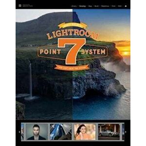 Scott Kelby's Lightroom 7-Point System, Paperback - Scott Kelby imagine