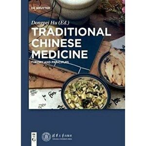 Traditional Chinese Medicine, Paperback - Dongpei Hu imagine