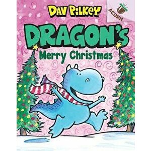 Dragon's Merry Christmas: An Acorn Book (Dragon #5) (Library Edition), 5, Hardcover - Dav Pilkey imagine