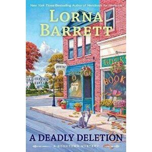 A Deadly Deletion, Hardcover - Lorna Barrett imagine