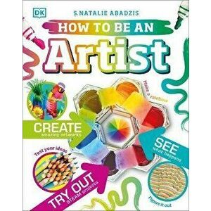 How to Be an Artist, Hardcover - *** imagine