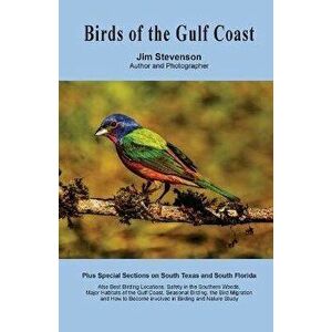 Birds of the Gulf Coast, Paperback - James M. Stevenson imagine