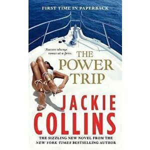 The Power Trip, Paperback - Jackie Collins imagine