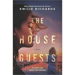 The House Guests, Hardcover - Emilie Richards imagine