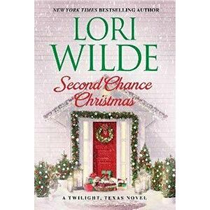 Second Chance Christmas, Hardcover - Lori Wilde imagine