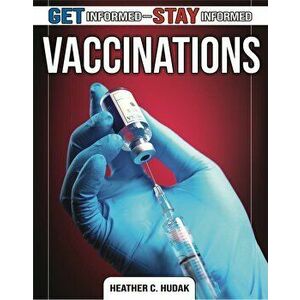 Vaccinations, Library Binding - Heather C. Hudak imagine