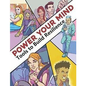 Power Your Mind: Tools to Build Resilience, Paperback - Sandra K. Wilcoxon imagine