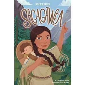 Sacagawea, Library Binding - Christine Platt imagine