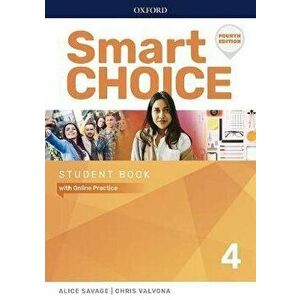 Smart Choice: Level 4: Student Book with Online Practice - *** imagine