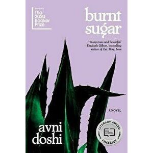 Burnt Sugar, Hardcover - Avni Doshi imagine