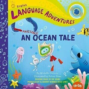 An Awesome Ocean Tale, Hardcover - Michelle Glorieux imagine
