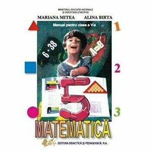 Matematica manual pentru clasa a V-a - Mariana Mitea, Alina Birta imagine