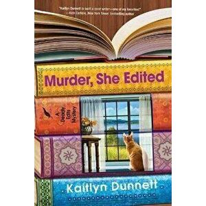 Murder, She Edited, Hardcover - Kaitlyn Dunnett imagine