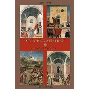 St. John Capistran: A Reformer in Battle, Paperback - John Hofer imagine