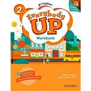 Everybody Up 2E 2 Workbook & Online Practice Pack - Patrick Jackson, Susan Banman Sileci, Kathleen Kampa, Charles Vilina imagine