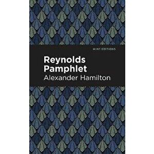 Reynolds Pamphlet, Paperback - Alexander Hamilton imagine