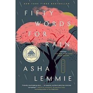 Fifty Words for Rain, Paperback - Asha Lemmie imagine