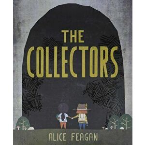 The Collectors, Hardcover - Alice Feagan imagine