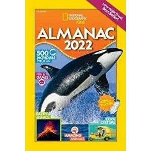 National Geographic Kids Almanac 2022, Paperback - *** imagine
