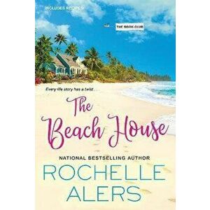 The Beach House, Paperback - Rochelle Alers imagine