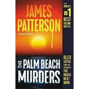 The Palm Beach Murders, Paperback - James Patterson imagine