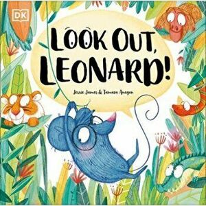 Look Out, Leonard!, Hardcover - Jessie James imagine