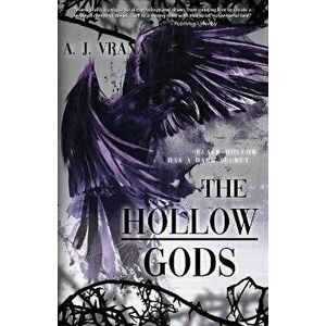 The Hollow Gods, Paperback - A. J. Vrana imagine