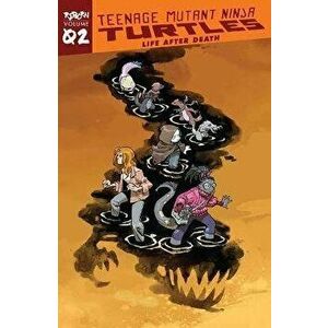 Teenage Mutant Ninja Turtles: Reborn, Vol. 2 - Life After Death, Paperback - Sophie Campbell imagine