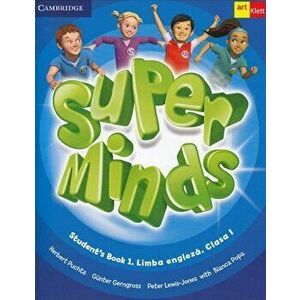 Clasa I. Super minds. Student's book + CD (2) - Herbert Puchta, Gunter Gerngross, Peter Lewis-Jones, Bianca Popa imagine