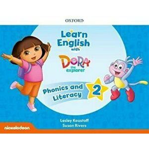 Learn English with Dora the Explorer Level 2 Phonics and Literacy - Sarah Dilger imagine