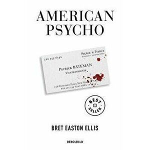 American Psycho (Spanish Edition), Paperback - Bret Easton Ellis imagine