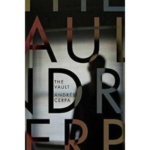 The Vault, Paperback - Andrés Cerpa imagine