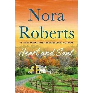Heart and Soul: From This Day and Storm Warning - A 2-In-1 Collection, Paperback - Nora Roberts imagine