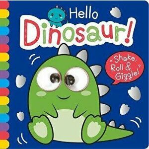 Hello Dinosaur!, Board book - Georgina Wren imagine