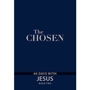 The Chosen Book Two: 40 Days with Jesus, Imitation Leather - Amanda Jenkins imagine
