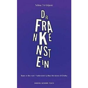 Dr. Frankenstein, Paperback - Selma Dimitrijevic imagine